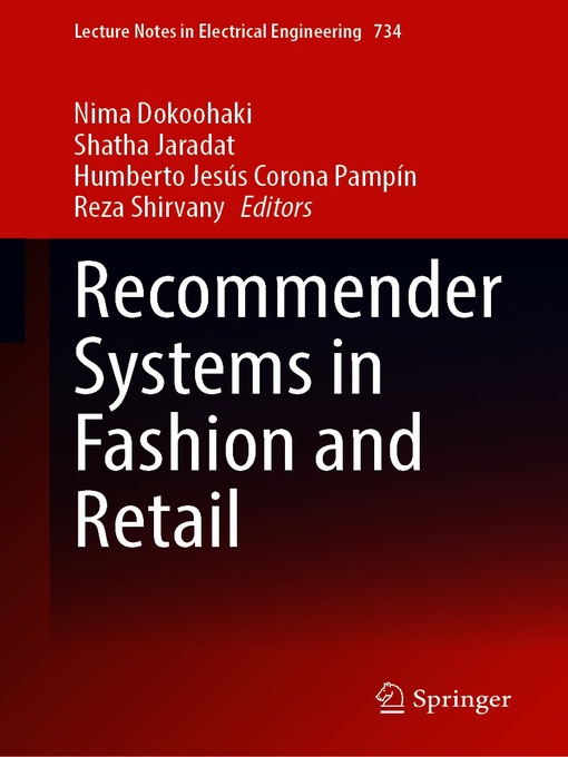 Title details for Recommender Systems in Fashion and Retail by Nima Dokoohaki - Available